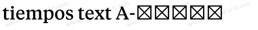 tiempos text A字体转换
